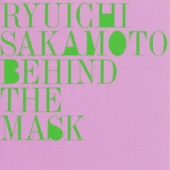 坂本龍一/Behind The Mask + 3