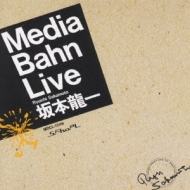 坂本龍一/Media Bahn Live