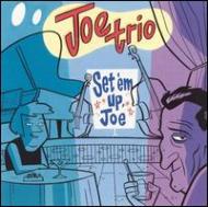 Classical/Joe Trio Set 'em Up Joe