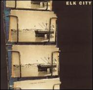 ELK CITY/Sea Is Fierce