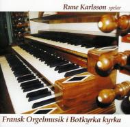 Organ Classical/French Organ Works： Karrlsson