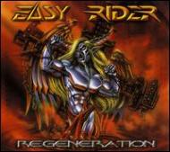 Easy Rider/Regeneration
