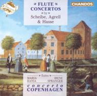 Scheibe / Agrell / Hasse/Flute Concertos： Bania Spranger / Manze / Concerto Copenhagen
