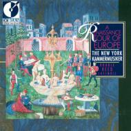 Renaissance Classical/Renaissance Tour Of Europe： New York Kammermusiker
