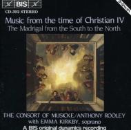 古楽オムニバス/Time Of Christian Iv-madrigal