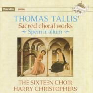 タリス（1505-1585）/Sacred Choral Works： Christophers / Sixteen. cho
