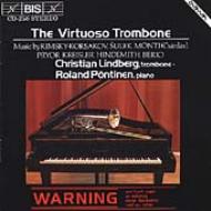 Trombone Classical/Virtuoso Trombone： Lindberg(Tb) Pontinen(P)
