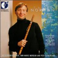 Flute Classical/Man With The Wooden Flute： Chris Norman(Wooden Flute)