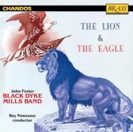 *brass＆wind Ensemble* Classical/Lion ＆ Eagle： Black Dyke Millsband