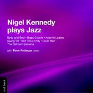 ヴァイオリン作品集/Nigel Kennedy Plays Jazz