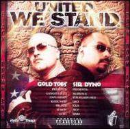 Gold Toes / Sir Dyno/United We Stand