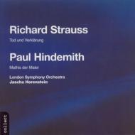 R. Strauss / Hindemith/Tod Und Verklarung / Mathis Dermaler(Sym)： Horenstein / Lso