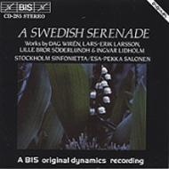 オムニバス（管弦楽）/Swedish Serenade： Salonen / Stockholm Sinfonietta