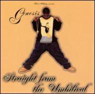 Genesis (Rap)/Straight From The Umbilical