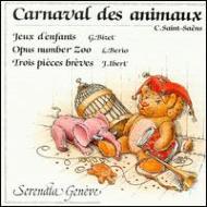 サン＝サーンス (1835-1921)/Le Carnival Des Animaux： Ensemble Serenata Geneve +berio： Opus Number Zoo Bizet