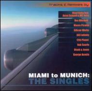 Various/Miami To Munich - The Singles