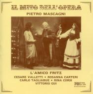マスカーニ (1863-1945)/L'amico Fritz： Gui / Milan Rai.o Valletti Carteri Etc