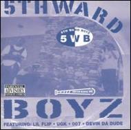 5th Ward Boyz/Word Is Bond
