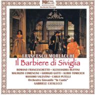 モルラッキ、フランチェスコ（1784-1841）/Il Barbiere Di Siviglia： Catalucci / Giovanile In Canto O Ruffini