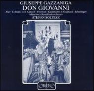 ガッツァニーガ、ジュゼッペ（1743-1818）/Don Giovanni： Soltesz / Munich Radio O Aler Steinsky Coburn Kinzel
