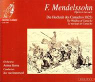 メンデルスゾーン（1809-1847）/Die Hochzeit Des Camacho： Immerseel / Anima Eterna