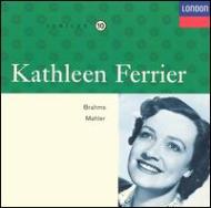 Mahler / Brahms/Songs： Ferrier Vol.10