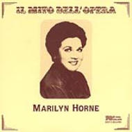 Marilyn Horne/Marilyne Horne Mezzo-soprano