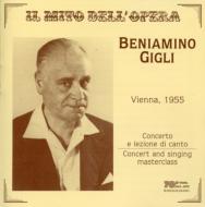 Tenor Collection/Gigli Vienna Concert Feburary2 1955