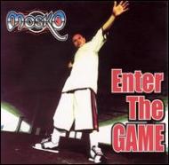 Mosko/Enter The Game