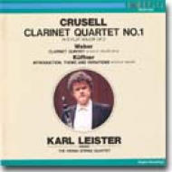 Crusell / Weber/Clarinet Quartet / Cla. quintetライスター(Cla) / ウィーン・sq