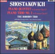 ショスタコーヴィチ（1906-1975）/P.quintet P.trio.2： Borodin Trio Etc