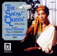 ピアノ作品集/The Snow Queen-a Fairy Tale： Rosenberger