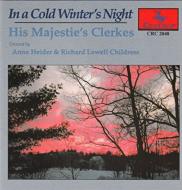His Majestie's Clerkes/In A Cold Winter's Night