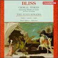 ブリス、アーサー (1891-1975)/Choral Works： Spicer / Finzi Singers