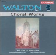 ウォルトン、ウィリアム（1902-1983）/Choral Works： Spicer / Finzi Singers