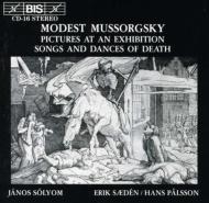 ムソルグスキー（1839-1881）/Pictures： Solyom(S) Songs ＆ Dances： Saeden(Br) / Palsson