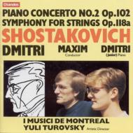 ショスタコーヴィチ（1906-1975）/Piano Concerto.2： Shostakovichjr / M.shostakovich / I Musici De Montreal