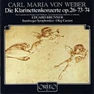 ウェーバー（1786-1826）/Clarinet Concerto.1 2 Concertino： Brunner(Cl) Caetani / Bamberg So