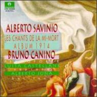 Savino/Les Chants De La Mi-mort： C.luisa(S) J.alberto(Br) Danilo(Fg) Canino(P)