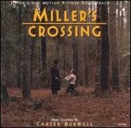 ミラーズ クロッシング/Miller's Crossing