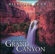 Nicholas Gunn/Return To Grand Canyon