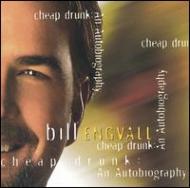 Bill Engvall/Cheap Drunk - An Autobiography