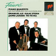 フォーレ (1845-1924)/Piano Quartet.1 2： Ax(P) Stern(Vn) Laredo(Va) Yo-yo Ma(Vc)