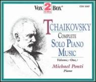 チャイコフスキー（1840-1893）/Piano Works Vol.1： Ponti