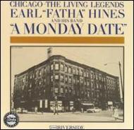 Earl Hines/Monday Date