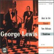 George Lewis (Old)/Jazz In The Classic New Orleans
