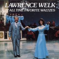Lawrence Welk/22 All-time Waltzes