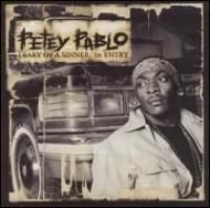 Petey Pablo/Diary Of A Sinner - 1st Entry- Clean