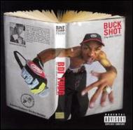 Buckshot/Buckshot Da Bdi Thug
