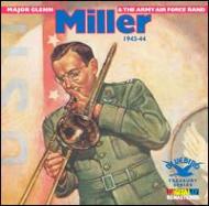 Glenn Miller/Army Air Force Band '43-'44